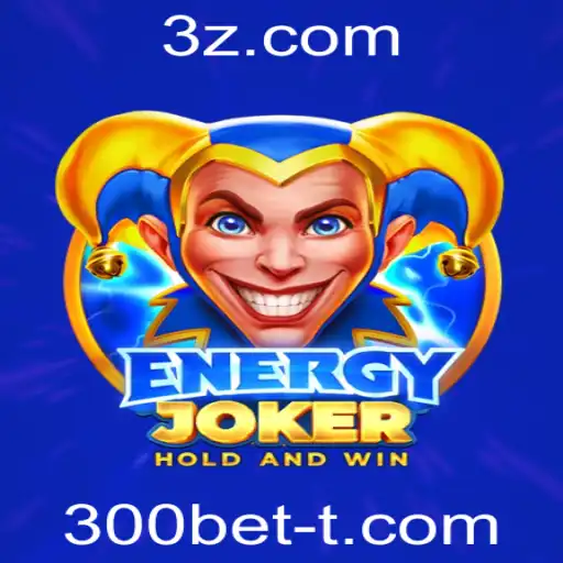 Descubra o Fascinante Mundo do Jogo EnergyJoker com 300bet