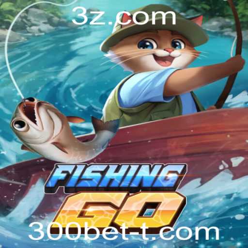 Descubra o Mundo Empolgante de FishingGO e o Conceito de 300bet